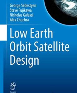 Low Earth Orbit Satellite Design