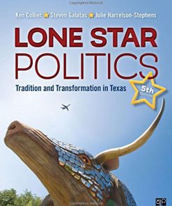 Lone Star Politics Tradition and Transformation in Texas 5th