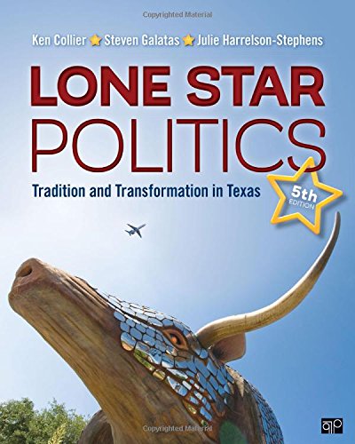 Lone Star Politics Tradition and Transformation in Texas 5th