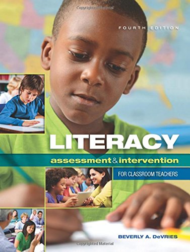 Literacy Assessment and Intervention for Classroom Teachers 8211 4th