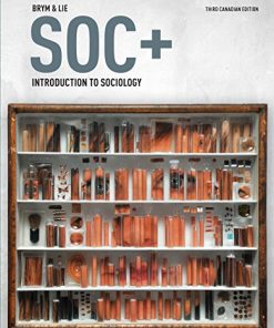 SOC Introduction to Sociology 3rd Canadian by Robert Brym