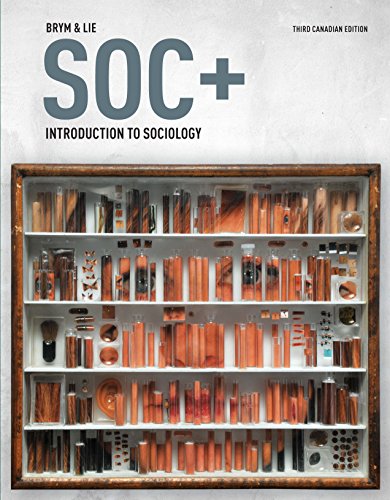 SOC Introduction to Sociology 3rd Canadian by Robert Brym