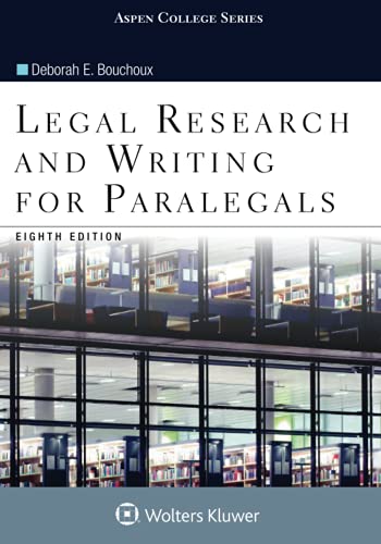 Legal Research and Writing for Paralegals 8211 8th