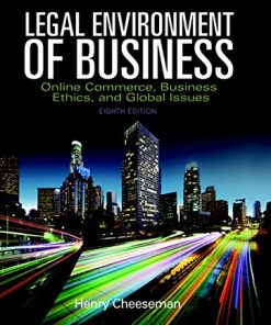 Legal Environment of Business Online Commerce Ethics and Global Issues
