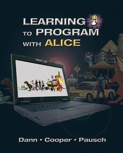Learning to Program with Alice 3rd by Wanda P Dann