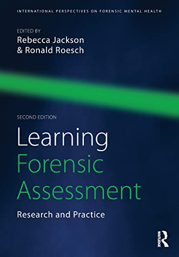 Learning Forensic Assessment Research and Practice 8211 2nd