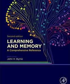 Learning and Memory A Comprehensive Reference