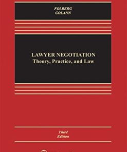 Lawyer Negotiation Theory Practice and Law 8211 3rd