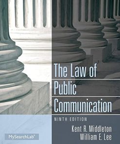 Law of Public Communication The 9th by Kent R Middleton
