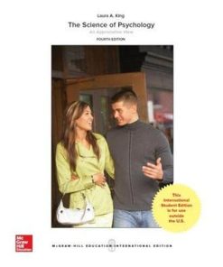 Laura Kings The Science of Psychology An Appreciative View 4th
