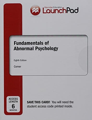 LaunchPad for Fundamentals of Abnormal Psychology 8211 8th