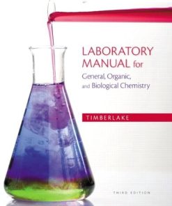Laboratory Manual for General Organic and Biological Chemistry 8211 3rd