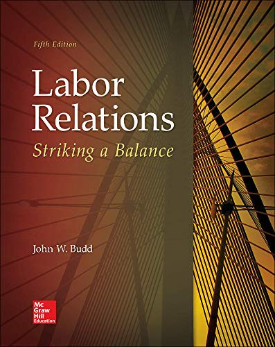 Labor Relations Striking a Balance 8211 5th