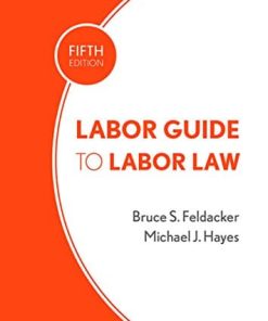 Labor Guide to Labor Law 8211 5th