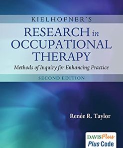 Kielhofner8217s Research in Occupational Therapy Methods of Inquiry for Enhancing Practice 2nd