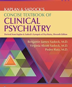 Kaplan Sadocks Concise Textbook of Clinical Psychiatry