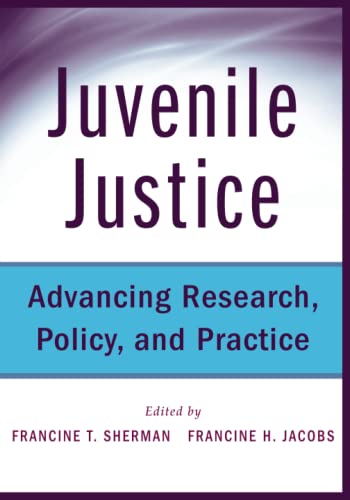 Juvenile Justice Advancing Research Policy and Practice 8211 1st