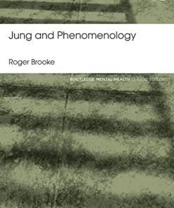 Jung and Phenomenology Classic 8211 1st