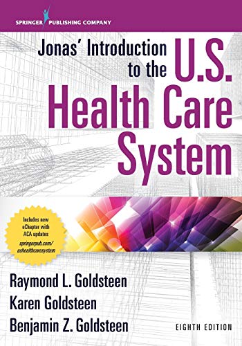 Jonas Introduction to the US Health Care System 8211 8th