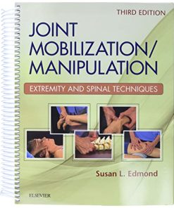 Joint MobilizationManipulation Extremity and Spinal Techniques 3rd