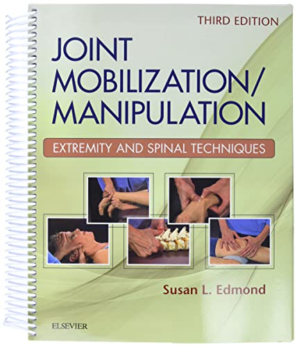 Joint MobilizationManipulation Extremity and Spinal Techniques 3rd