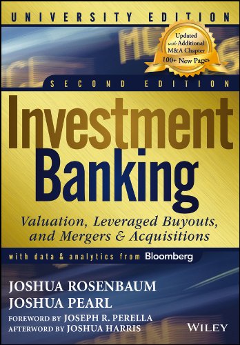 Investment Banking Valuation Leveraged Buyouts and Mergers and Acquisitions Wiley Finance 2nd