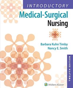 Introductory MedicalSurgical Nursing 12th