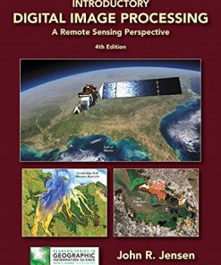Introductory Digital Image Processing A Remote Sensing Perspective