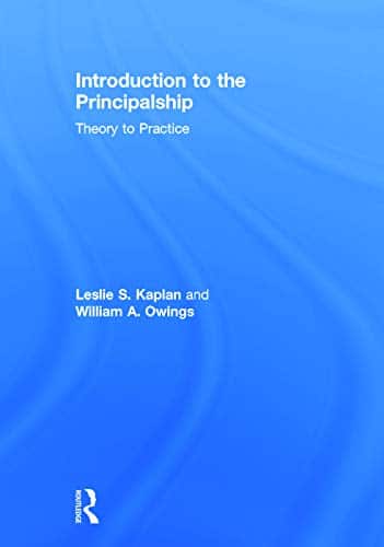 Introduction to the Principalship Theory to Practice 1st