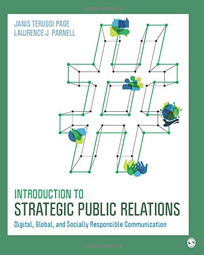 Introduction to Strategic Public Relations Digital Global and Socially Responsible Communication 8211 1st