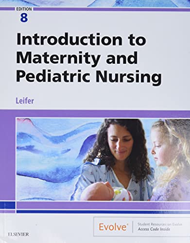 Introduction to Maternity and Pediatric Nursing 8211 8th