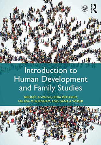 Introduction to Human Development and Family Studies 1st