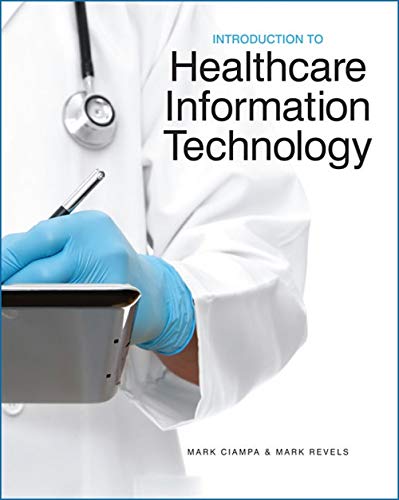 Introduction to Healthcare Information Technology 8211 1st