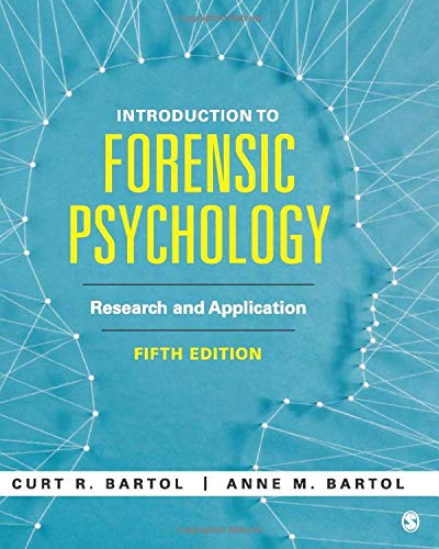 Introduction to Forensic Psychology Research and Application 8211 5th