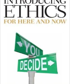 Introducing Ethics For Here and Now Mythinkinglab 1