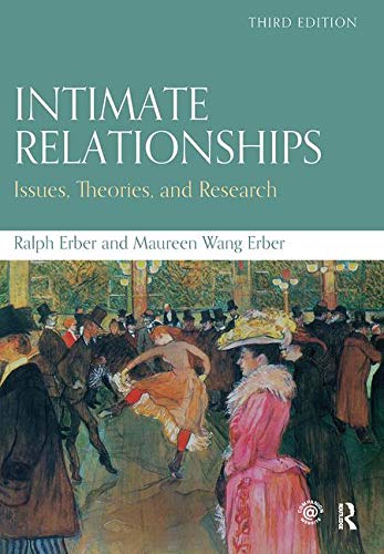 Intimate Relationships Issues Theories and Research