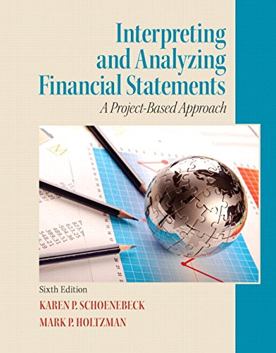 Interpreting and Analyzing Financial Statements 8211 6th