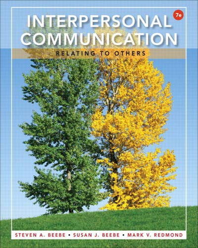 Interpersonal Communication Relating to Others 7th 7