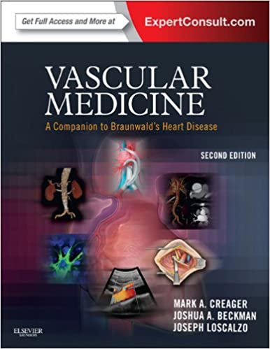 Vascular Medicine A Companion To Braunwalds Heart Disease 2Nd