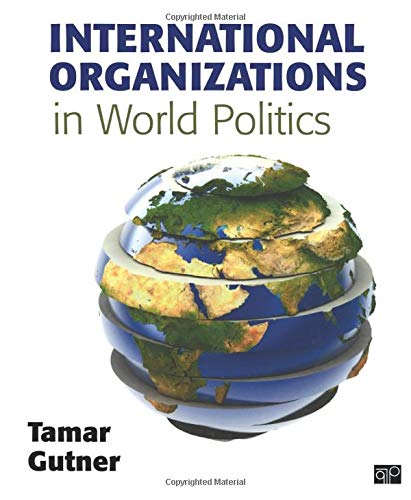 International organizations in world politics 8211 1st