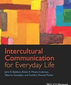 Intercultural Communication for Everyday Life 8211 1st