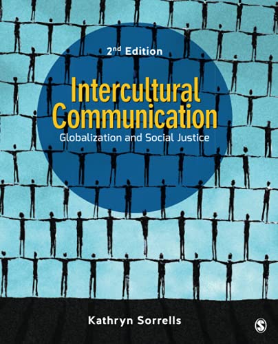 Intercultural Communication Globalization and Social Justice 2nd