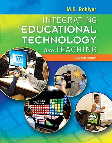 Integrating Educational Technology Into Teaching 7th