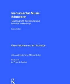 Instrumental Music Education Teaching with the Musical and Practical in Harmony 8211 2nd