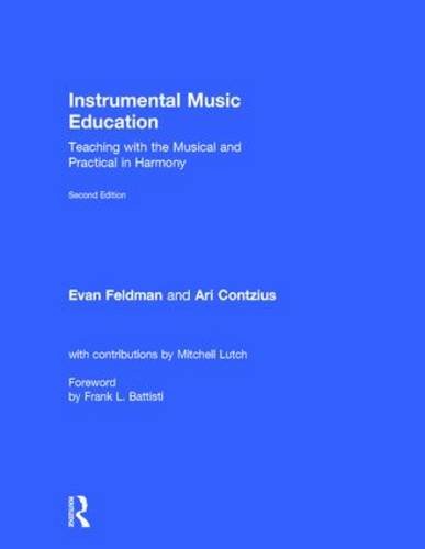 Instrumental Music Education Teaching with the Musical and Practical in Harmony 8211 2nd