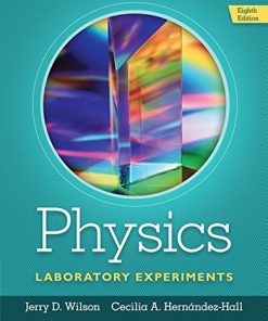 Instructor8217s Manual to Physics Laboratory Experiments 8211 8th