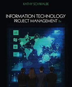 Information Technology Project Management 8211 8th