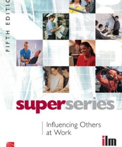 Influencing Others at Work
