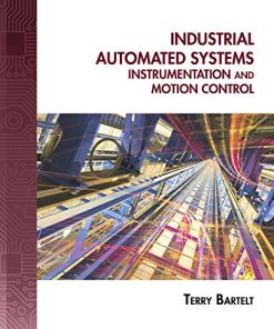Industrial Automated Systems Instrumentation and Motion Control 1st