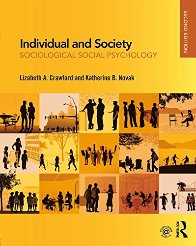 Individual and Society Sociological Social Psychology 2nd